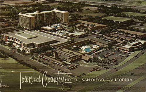 Town and Country Hotel в Сан Диего, Калифорния, КАЛИФОРНИЯ Оригиналната Реколта Картичка