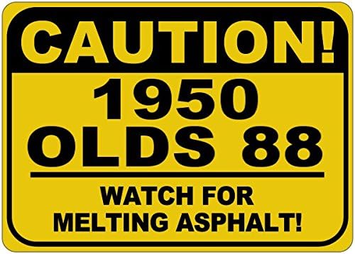 Знак Внимание, топене на асфалт 1950 50 OLDSMOBILE 88 - 12 x 18 Инча